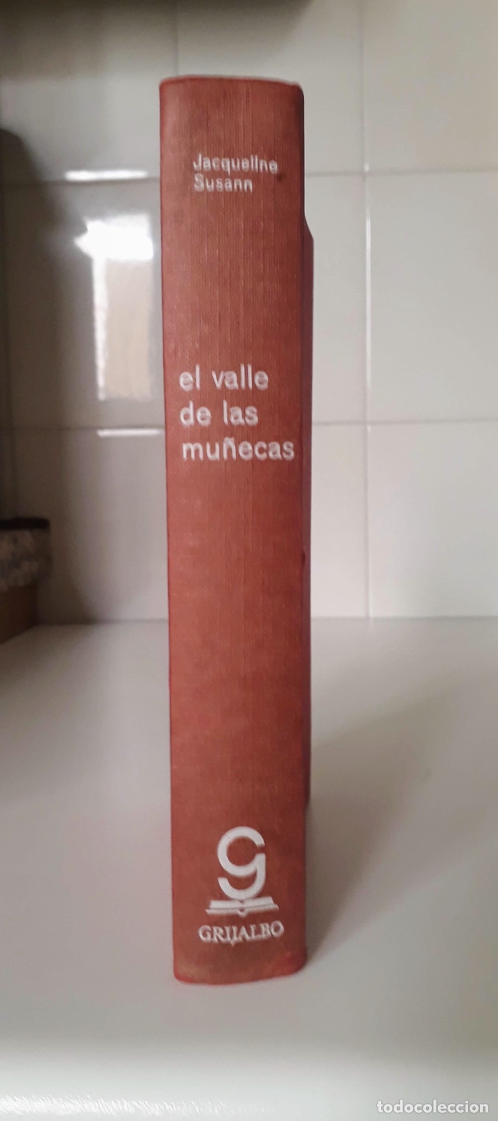 el valle de las muñecas” de jacqueline susann - Comprar Libros de literatura mano en todocoleccion - 249315840