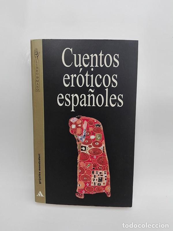 Cuentos Eróticos Españoles Varios Autores Vendido En Venta Directa 251920135 
