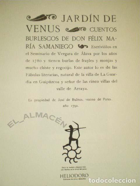 Libros de segunda mano: EL JARDÍN DE VENUS (SAMANIEGO + LORENZO GOÑI ) EDICIÓN LUJO HELIODORO 1977. ED. NUMERADA. SIN USAR - Foto 3 - 270883838