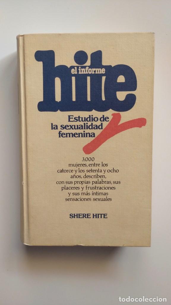 Libros de segunda mano: El Informe Hite - Shere Hite - C&iacute;rculo de Lectores - Foto 1