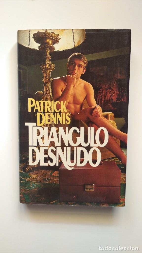 Libros de segunda mano: Tri&aacute;ngulo Desnudo - Patrick Dennis - C&iacute;rculo de Lectores - Foto 1