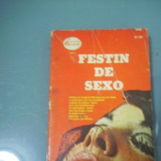 Libros de segunda mano: FESTÍN DE SEXO. COLECCIÓN PIMIENTA