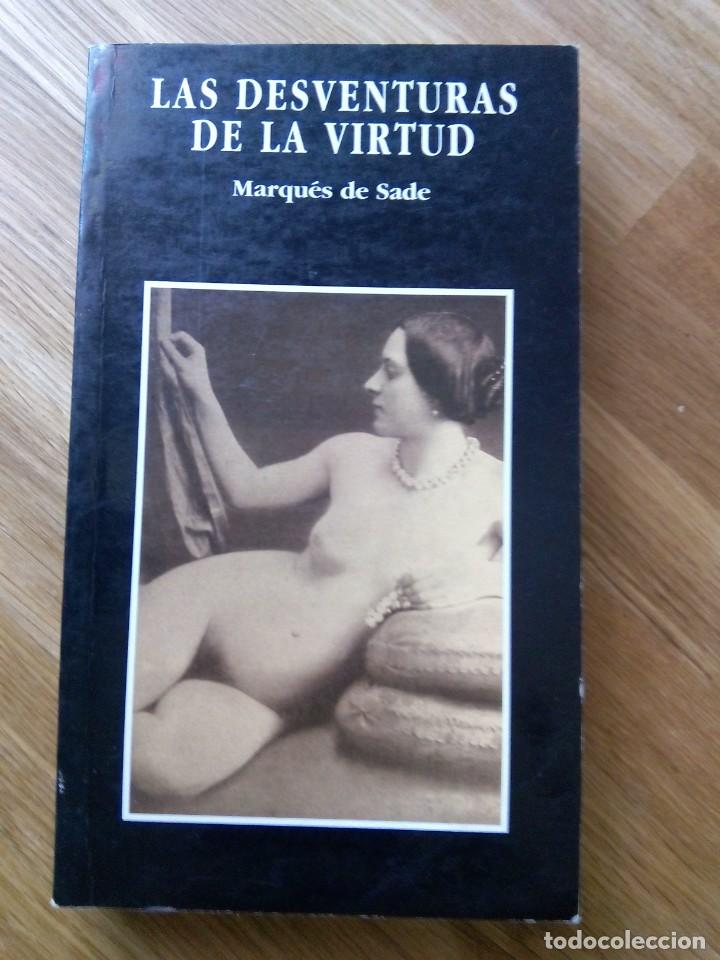 Libros de segunda mano: LAS DESVENTURAS DE LA VIRTUD / MARQUES DE SADE - Foto 1