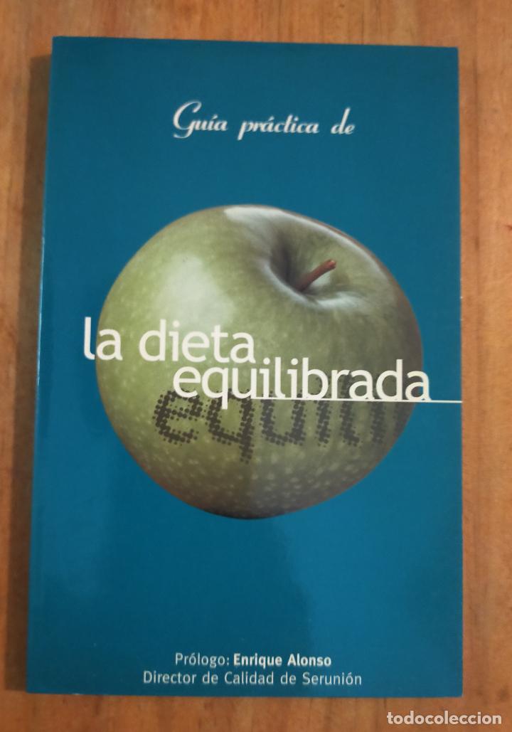 Libros de segunda mano: LA DIETA EQUILIBRADA - LIBRETO - Foto 1
