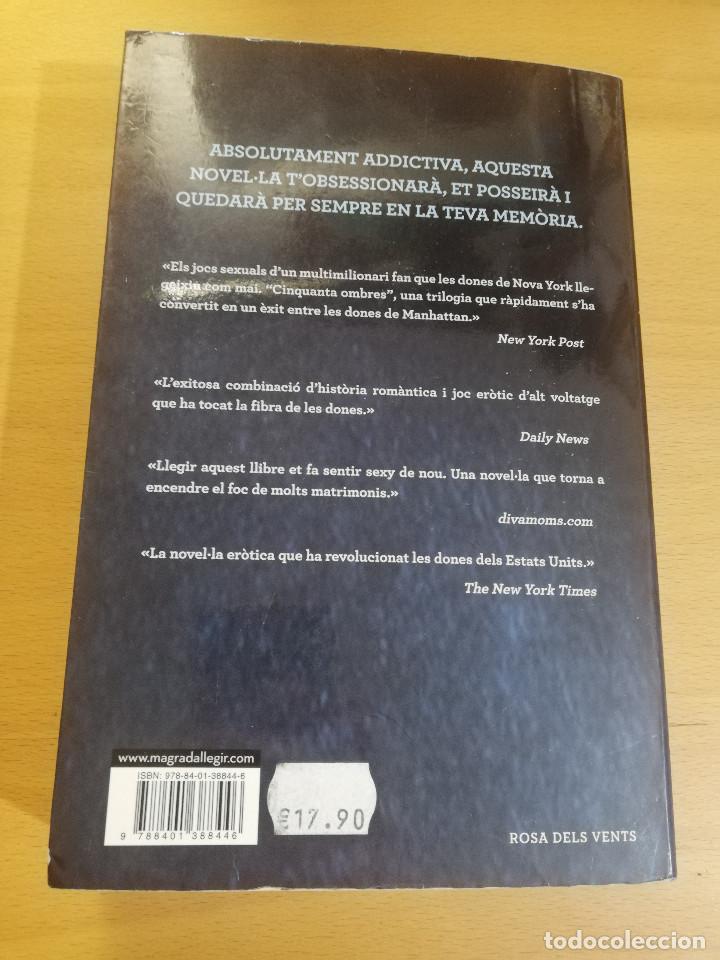 Libros de segunda mano: CINQUANTA OMBRES DEN GREY (E.L. JAMES) - Foto 3