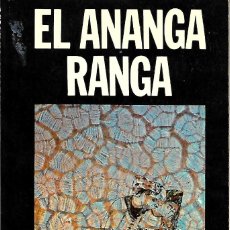 Libros de segunda mano: EL ANANGA RANGA. KALJANÁ-MALLA. ATE. 1973. Lote 323744753