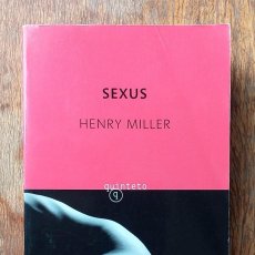 Libros de segunda mano: HENRY MILLER - SEXUS - EDHASA COL. QUINTETO #318 - 2009 (1ª ED.)