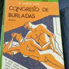 Libros de segunda mano: CONGRESO DE BURLADAS M GARCÍA VIÑÓ MITO DE DON JUAN PRIMERA EDICIÓN. Lote 339099418