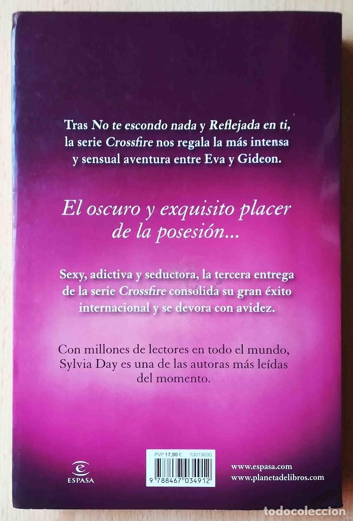 Libros de segunda mano: Atada a t&iacute; (Sylvia Day) Espasa 2013 - Foto 3