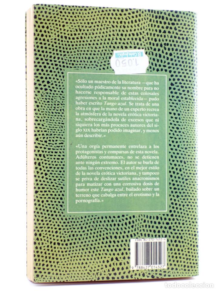 Libros de segunda mano: TANGO AZUL (An&oacute;nimo) Alcor, 1990 - Foto 2