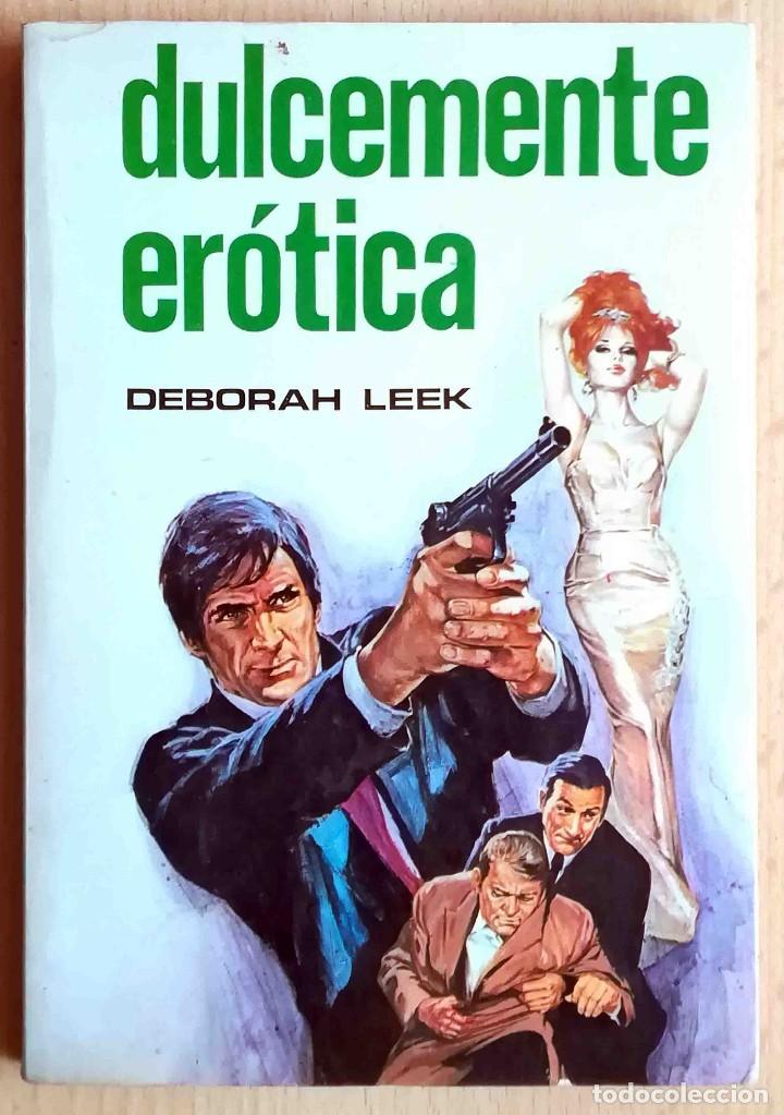 Livres d'occasion: Dulcemente er&oacute;tica (Deborah Leek) Petronio 1978 - Ilustrado.