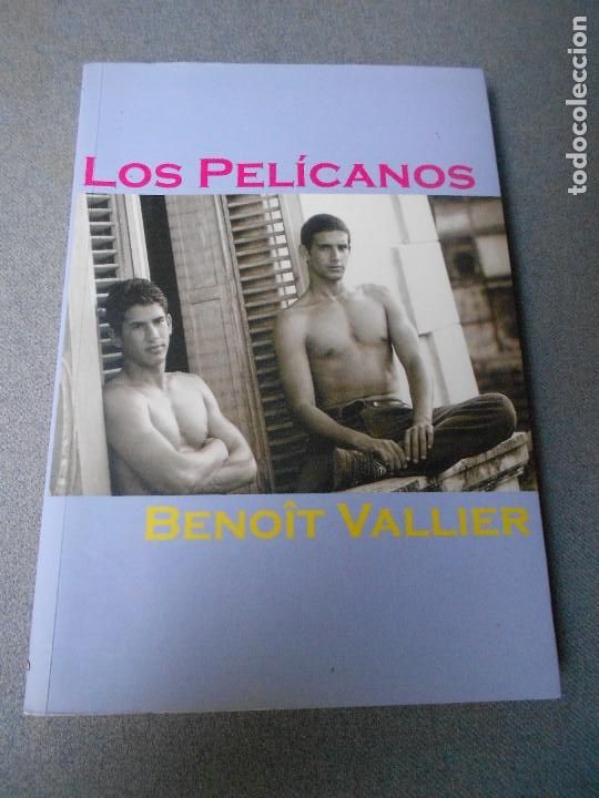 Libri di seconda mano: LOS PELICANOS