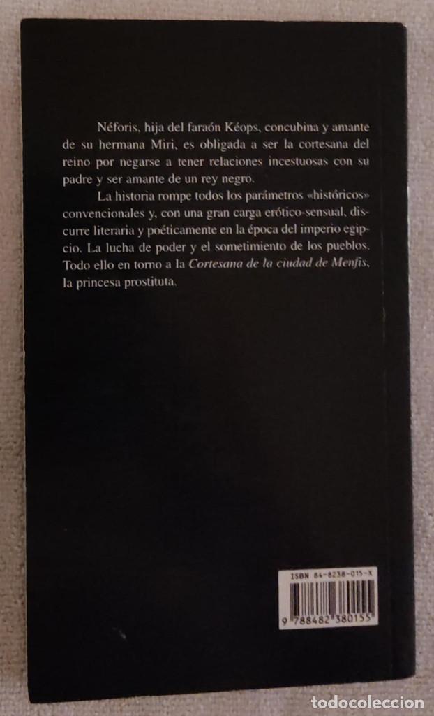 Libros de segunda mano: LA CORTESANA DE MENFIS. - Foto 3