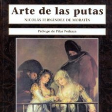 Libros de segunda mano: ARTE DE LAS PUTAS - NICOLÁS FERNÁNDEZ DE MORATÍN. Lote 366241736