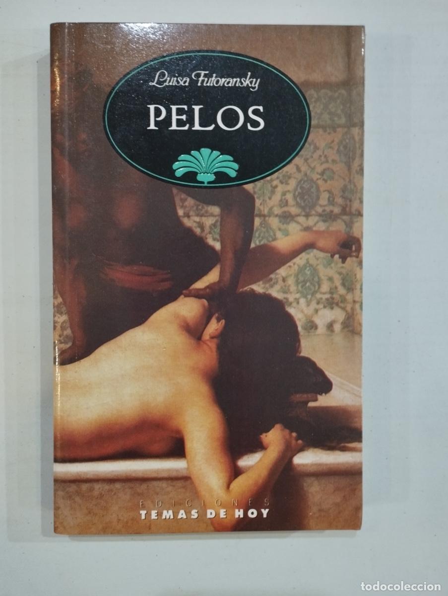 Libros de segunda mano: Luisa Futoransky - Pelos - Foto 1