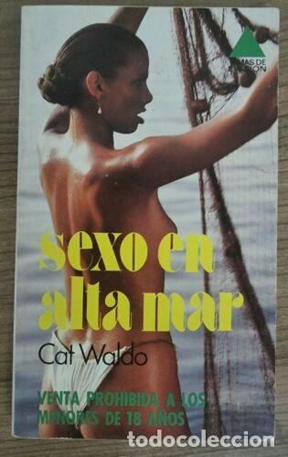 Libri di seconda mano: Temas de Evasion 136.Sexo en alta Mar.Cat Waldo.Ebsa