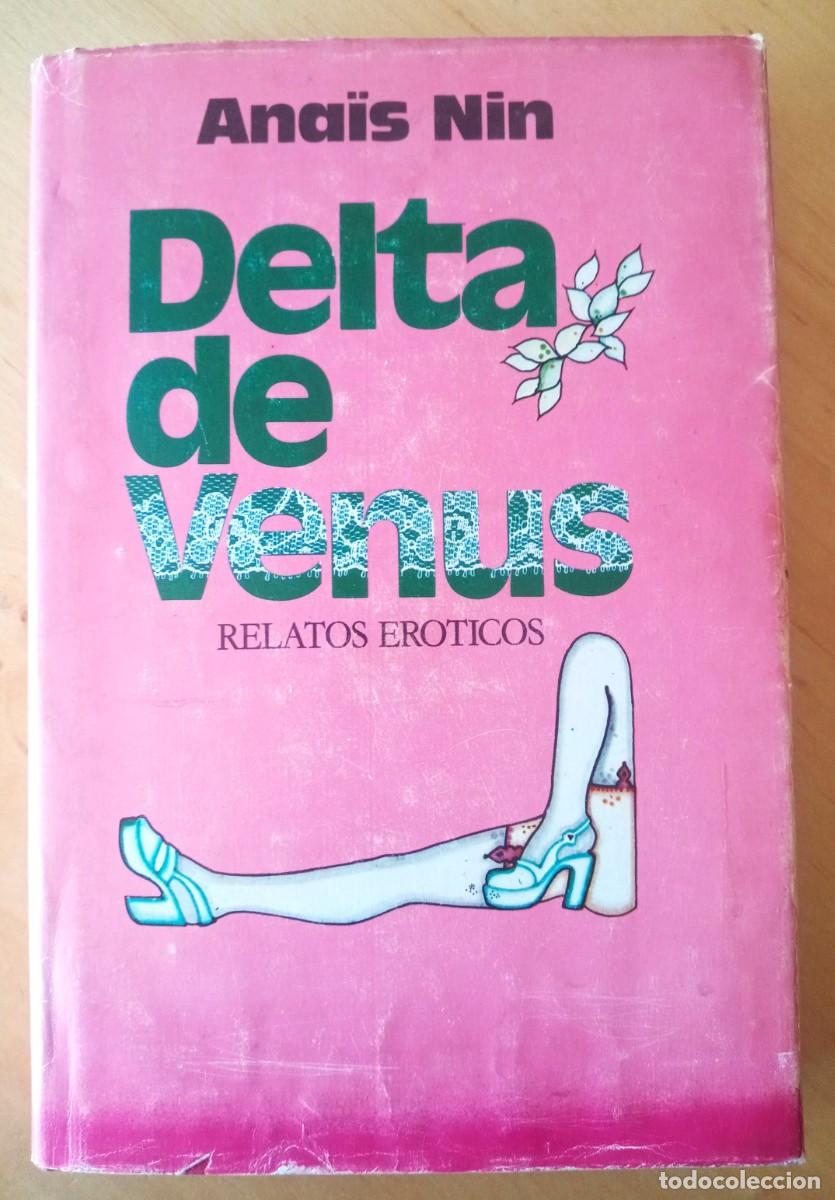 anais nin delta de venus relatos eroticos - Compra venta en todocoleccion