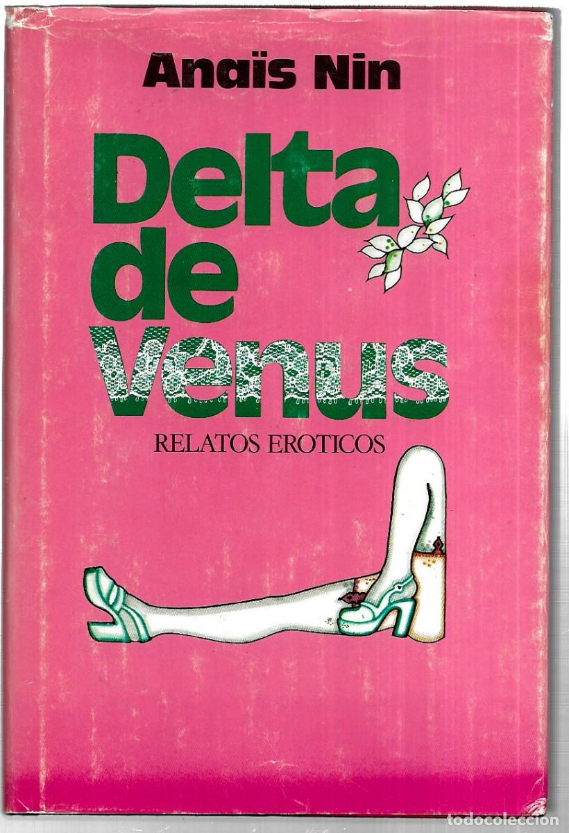 Libros de segunda mano: Ana&iuml;s Nin . Delta de Venus - Foto 1