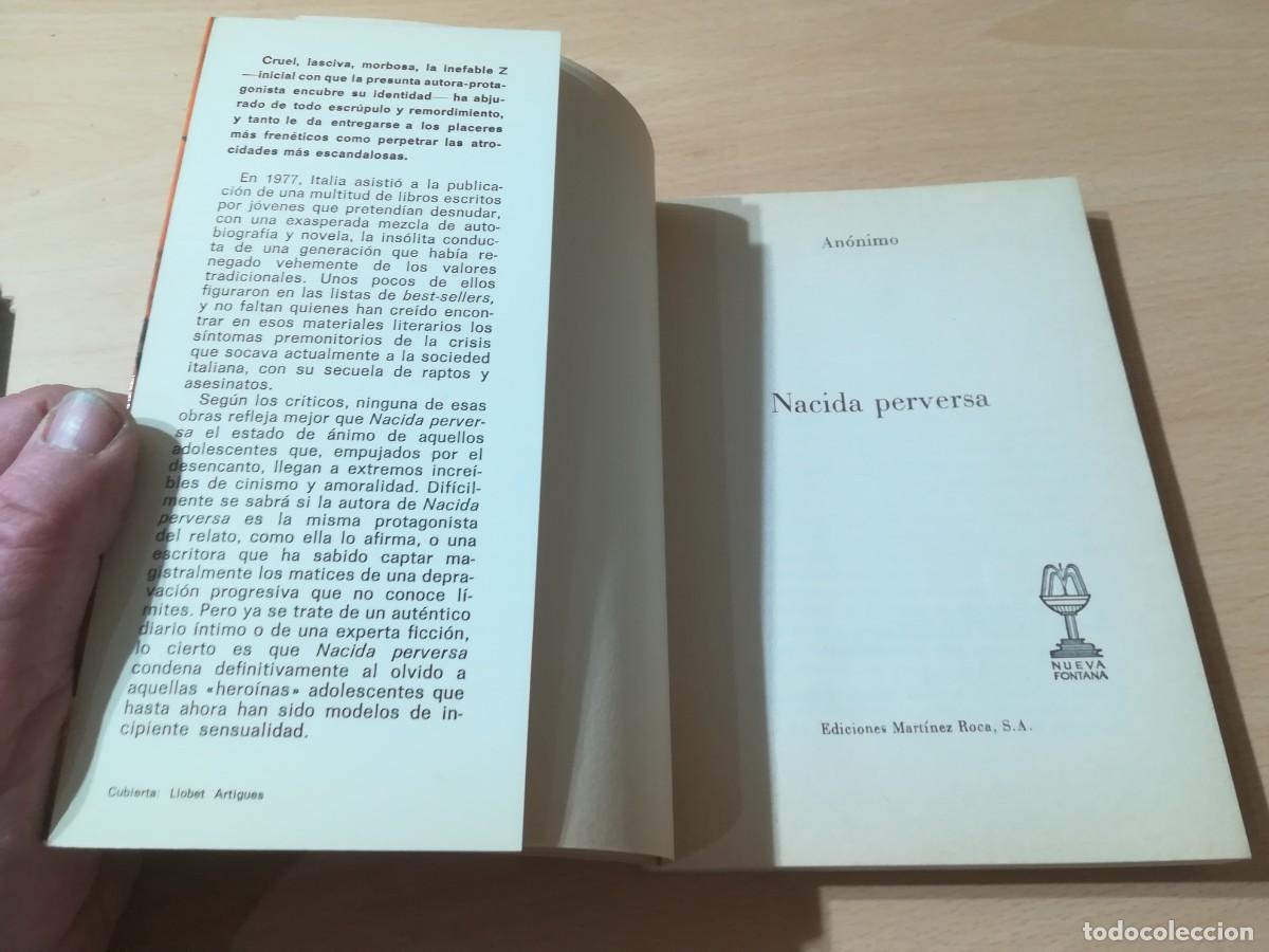Libros de segunda mano: NACIDA PERVERSA / ANONIMO / AG11 / MARTINEZ ROCA - Foto 4