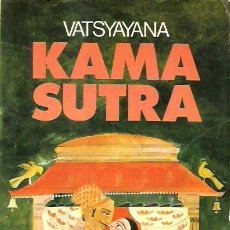 Libros de segunda mano: KAMA SUTRA DE VATSYAYANA. BRUGUERA. Lote 400952204