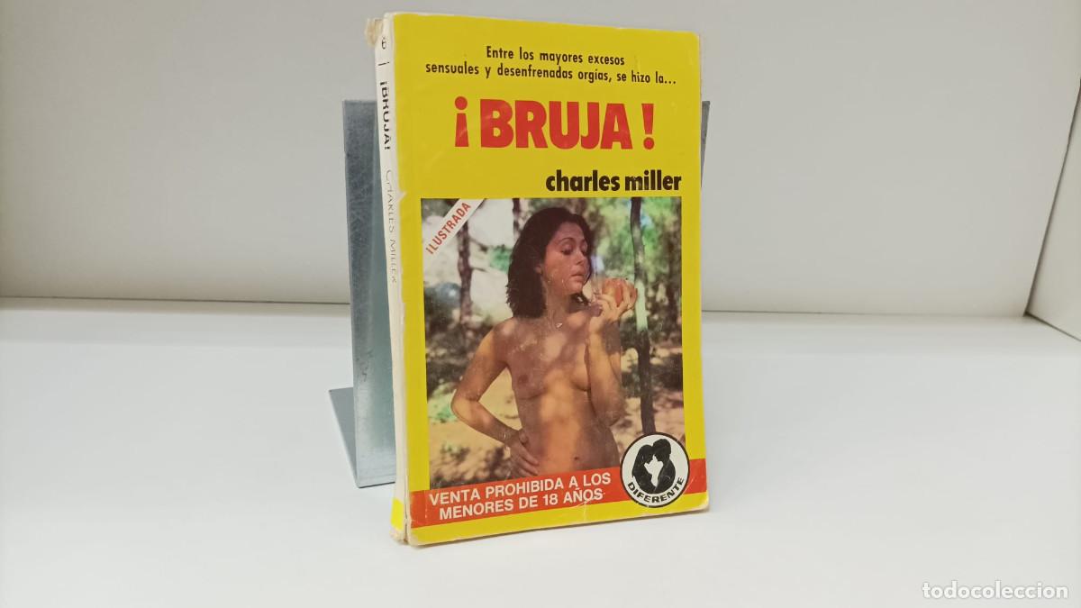 Livres d'occasion: Bruja! ~ Charles Miller | ed.Ceres - ECSA / Diferente (1979) | ilustrado