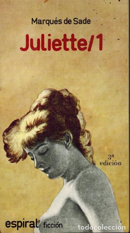 Libros de segunda mano: JULIETTE: porel Marqu&eacute;s de Sade - Foto 1