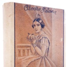 Libros de segunda mano: LA ROSA DE FUEGO. NOVELA - SIN SOBRECUBIERTA (ÁLVARO RETANA) MARSIEGA, 1950. INTONSO