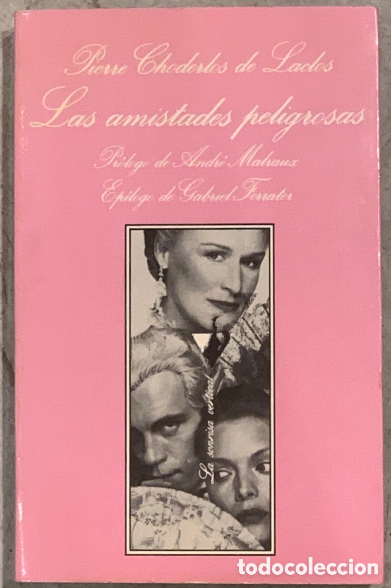 Libros de segunda mano: Libro. Pierre Choderlos de Laclos. &ldquo;Las amistades peligrosas&rdquo;. - Foto 1