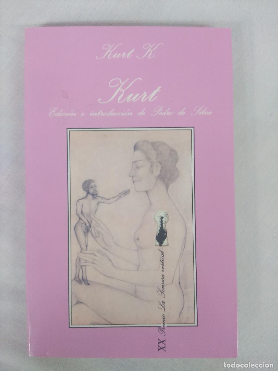 Libros de segunda mano: KURT/EDICION E INTRODUCCION DE PEDRO DE SILVA. - Foto 1