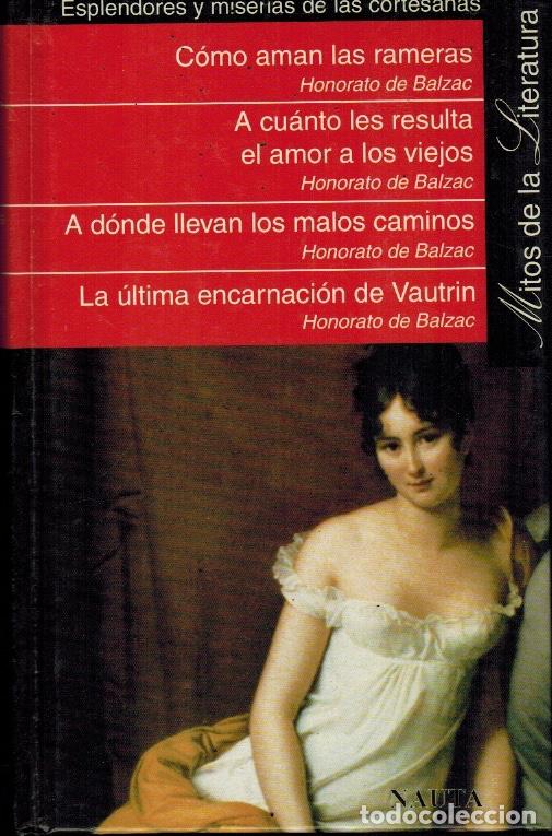 Libri di seconda mano: ESPLENDORES Y MISERIAS DE LAS CORTESANAS