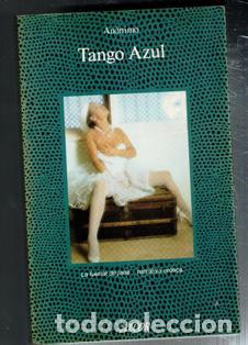 Libros de segunda mano: Tango Azul, An&oacute;nimo - Foto 1