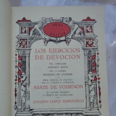 Libros de segunda mano: LIBRO LOS EJERCICIOS DE DEVOCIÓN-ABATE DE BOLSENON-FACSIMIL PORTES 5,99