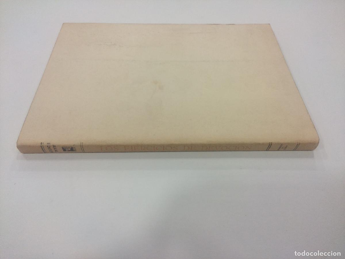 Libros de segunda mano: LOS EJERCICIOS DE DEVOCION/ENRIQUE ROCH. - Foto 3