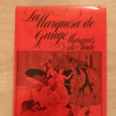 Libros de segunda mano: MARQUÉS DE SADE: LA MARQUESA DE GANGE (EDICIONES PETRONIO. 1978)