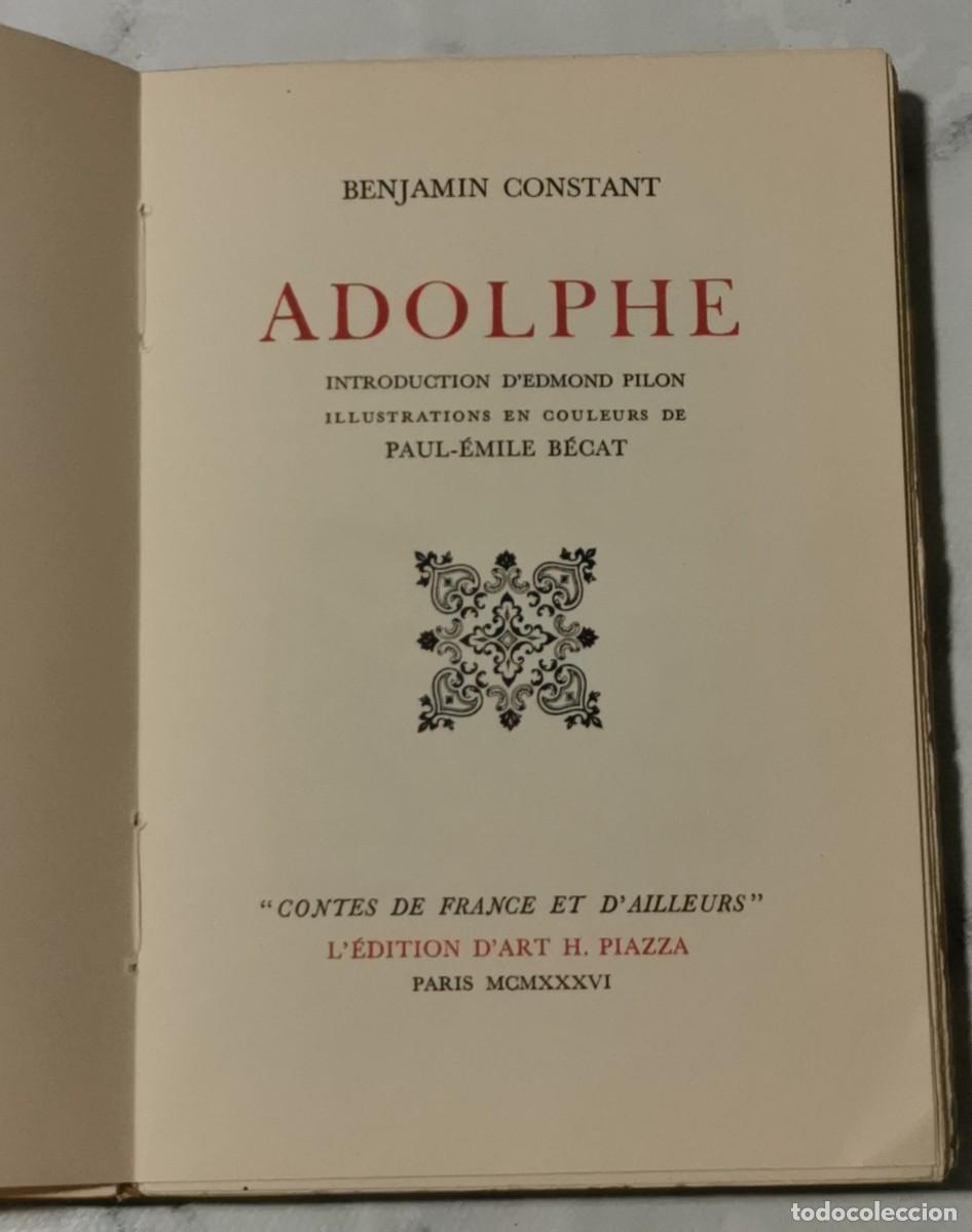 Libros de segunda mano: ADOLPHE - Benjamin Constant, Paul-&Eacute;mile B&Eacute;CAT (En Franc&eacute;s) - Foto 2