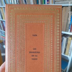 Libros de segunda mano: LITERATURA FRANCESA. LES INFORTUNES DE LA VERTU, SADE, CLUB GEANT, PARIS, 1966, L40 VISITA MI TIENDA