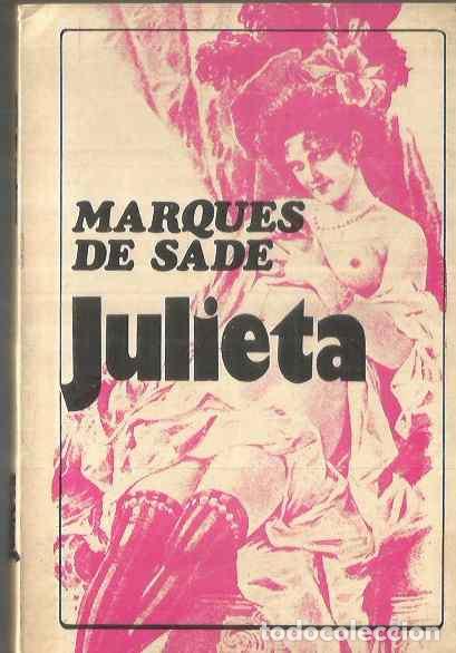Libros de segunda mano: MARQUES DE SADE. JULIETA. EROTICA EDICIONES - Foto 1
