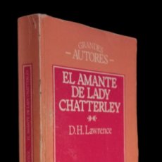 Libros de segunda mano: EL AMANTE DE LADY CHATTERLEY / D.H. LAWRENCE. BUEN ESTADO.