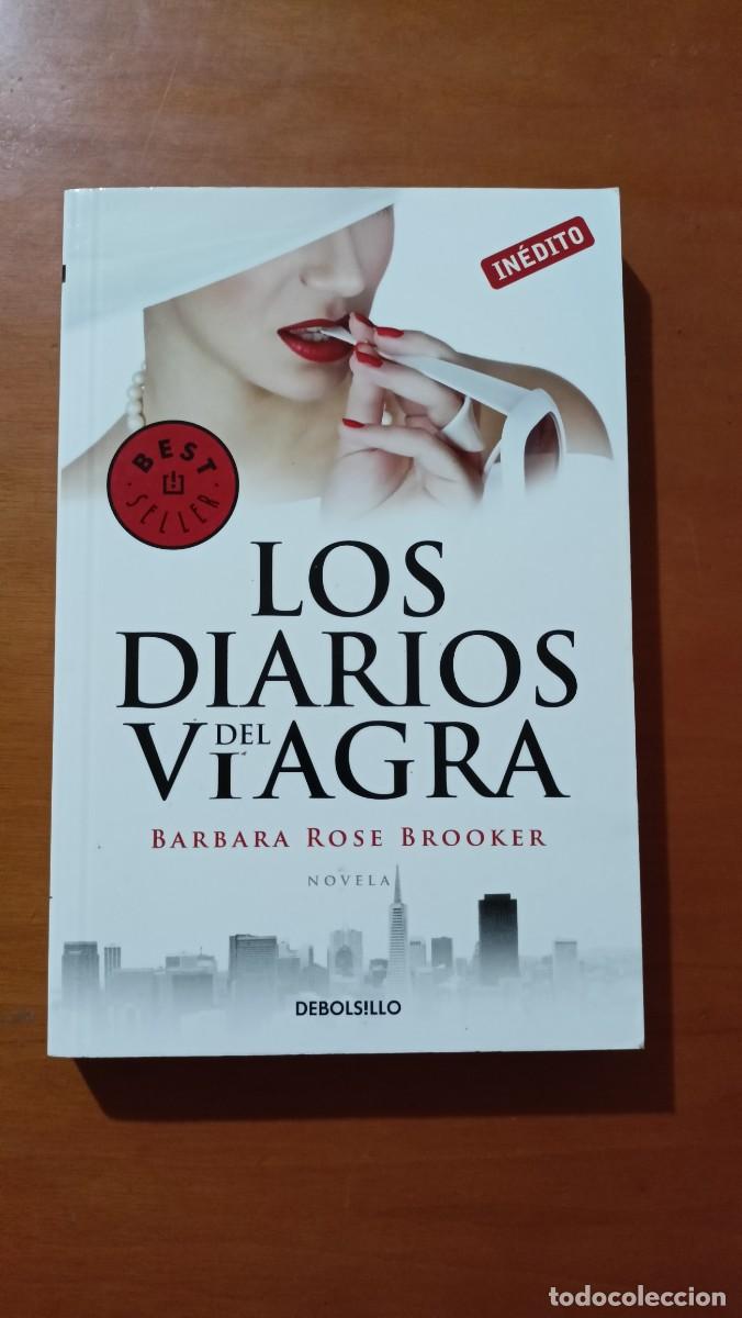 Libri di seconda mano: Los diarios del viagra - Barbara Rose Brooker