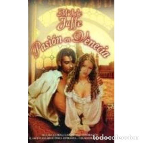 Gebrauchte B&uuml;cher: Pasi&oacute;n en Venecia - Michele Jaff - Javier Vergara - Amor y Aventura