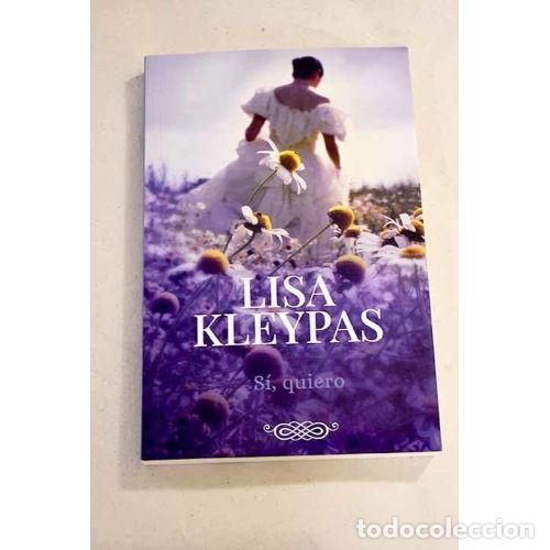 Livros em segunda m&atilde;o: SI, QUIERO - LISA KLEYPAS - Sin Especificar