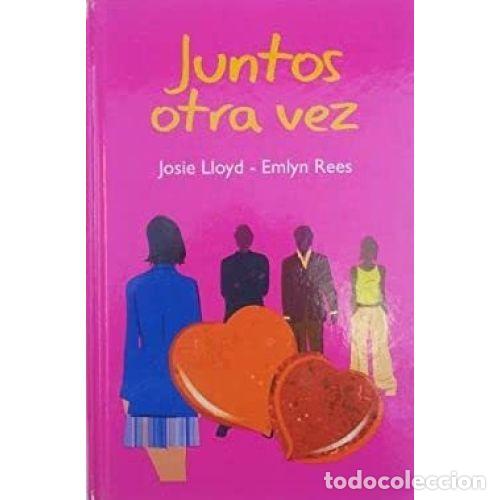 Second hand books: Juntos Otra Vez - Josie Lloyd, Emlyn Rees - Editorial Alhambra