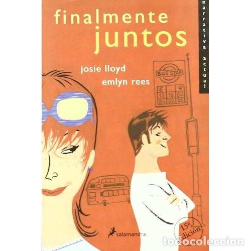 Gebrauchte B&uuml;cher: FINALMENTE JUNTOS - JOSIE LLOYD, EMLYN REES - Sin Especificar