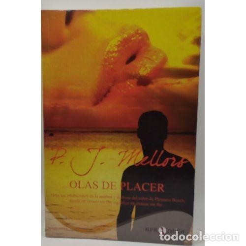 Livres d'occasion: Olas de Placer - P.j.mellors - Viamagna - Afrodisiaca