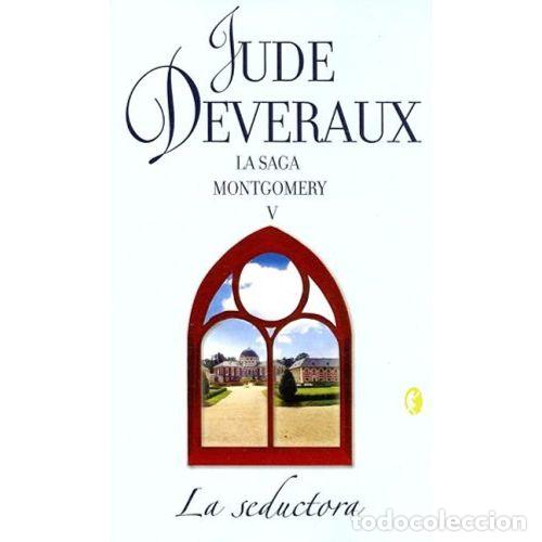 Gebrauchte B&uuml;cher: Seductora, la: La Saga Montgomery V - Jude Deveraux - B - Romantica Byblos, 818-5