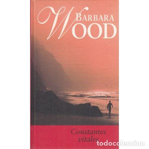 Libros de segunda mano: Constantes Vitales - Barbara Wood - Rba Coleccionables