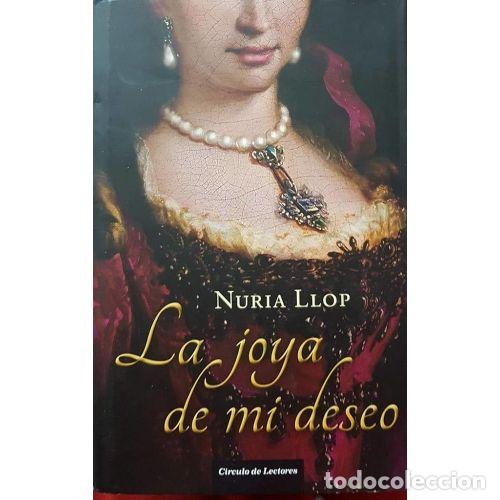 Gebrauchte B&uuml;cher: La Joya de MI Deseo - Nuria Llop - Sin Especificar