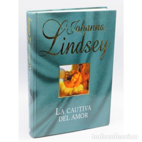 Libri di seconda mano: La Cautiva del Amor - Johanna Lindsey - Plaza y Janes