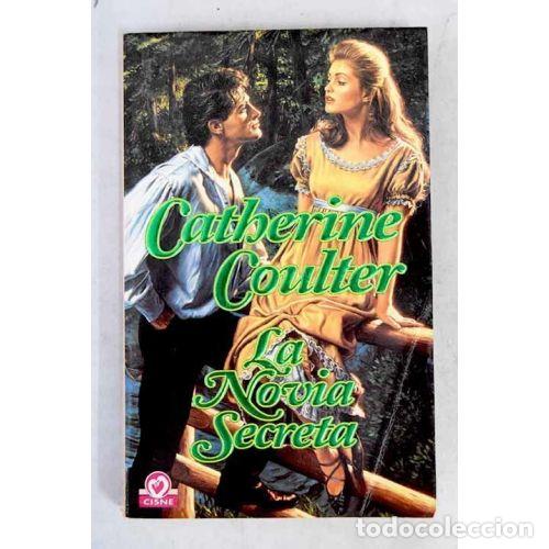 Gebrauchte B&uuml;cher: La novia secreta - Catherine Coulter - Planeta - Cisne, 680