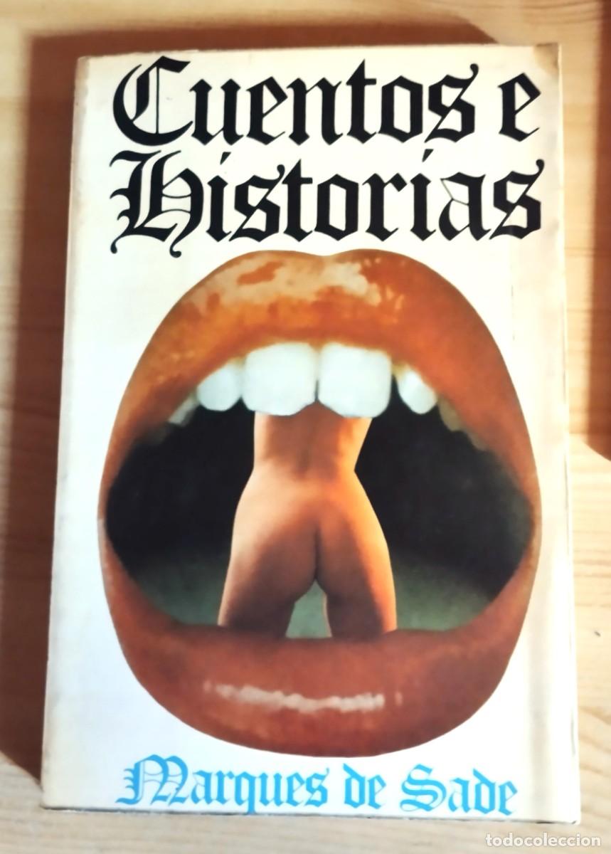 Libros de segunda mano: CUENTOS E HISTORIAS - MARQU&Eacute;S DE SADE - A.T.E. 1977 - Foto 1